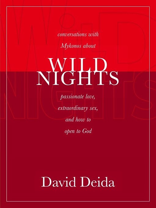 Title details for Wild Nights by David Deida - Wait list